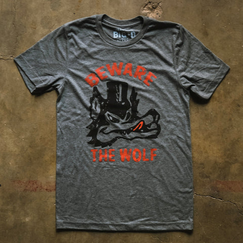 Beware of the Wolf Tee